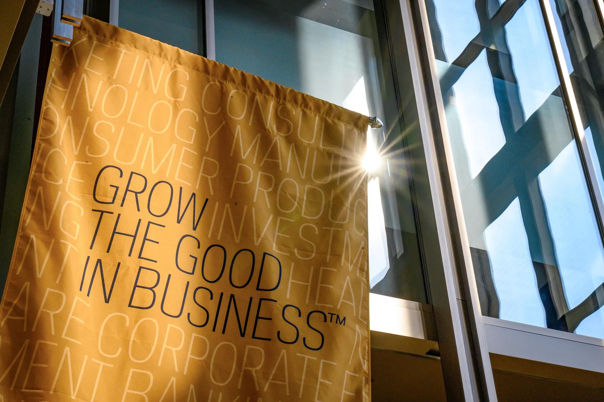 Grow the Good in Business banner hanging in Mendoza College of Business atrium